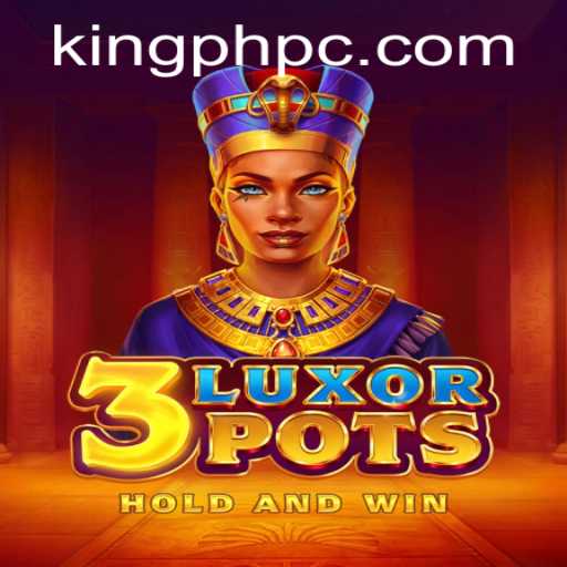 Exploring the Mystical World of 3LuxorPots and the Legend of King Ph