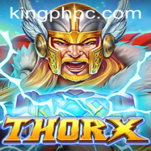 Exploring ThorX: The Ultimate Gaming Experience Featuring King PH