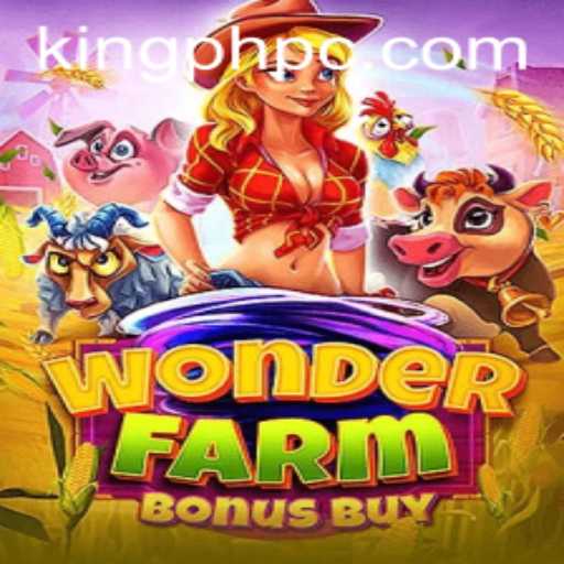 Exploring the Exciting World of WonderFarmBonusBuy: A Game Fit for a King